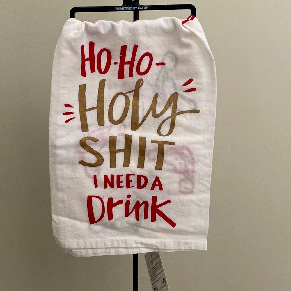 New Primitives by Kathy "Ho Ho Holy Shit" Christmas Tea Towel White Red Gold -